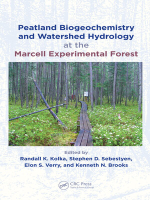 cover image of Peatland Biogeochemistry and Watershed Hydrology at the Marcell Experimental Forest